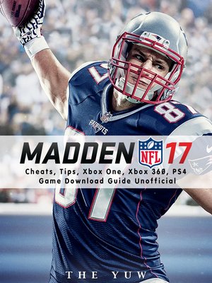 cover image of Madden NFL 17 Unofficial Game Guide